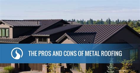 house metal roofs|steel roofs pros and cons.